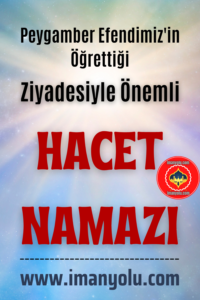 Önemli Hacet Namazı