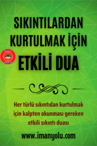 Sıkıntılardan Kurtulmak İçin