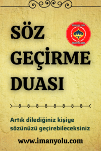 Söz Geçirme Duası